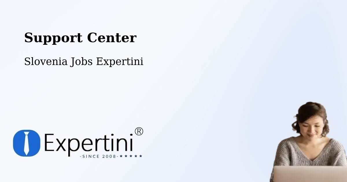 Support Services – Limbuš - Slovenia Jobs Expertini
